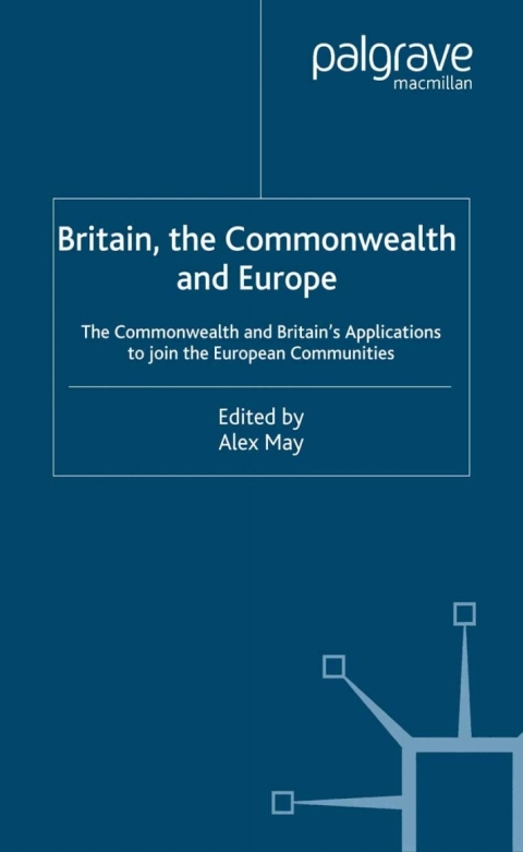 Cover image for book Britain, The Commonwealth and Europe