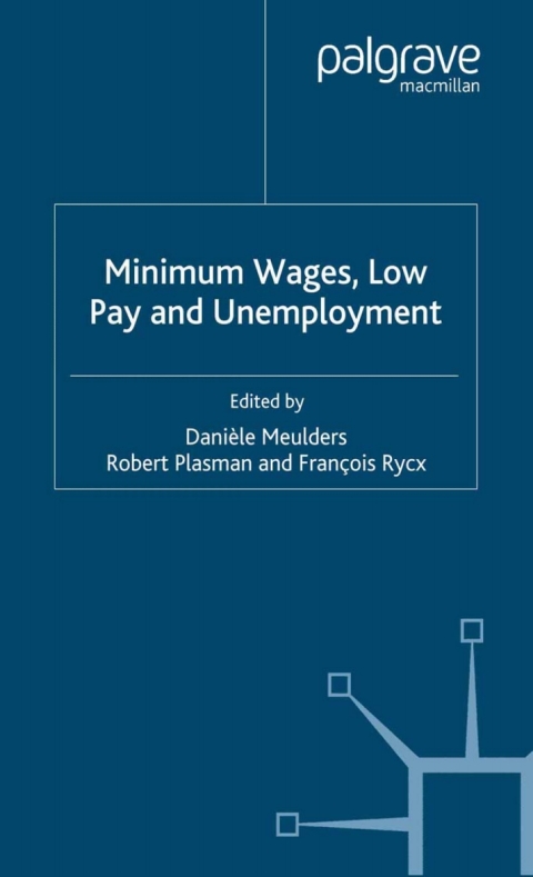 Cover image for book Minimum Wages, Low Pay and Unemployment