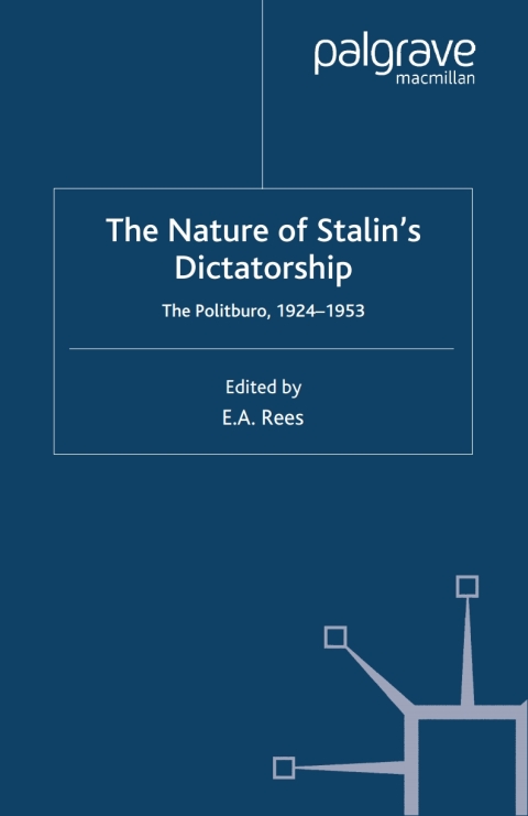 The Nature of Stalin's Dictatorship 