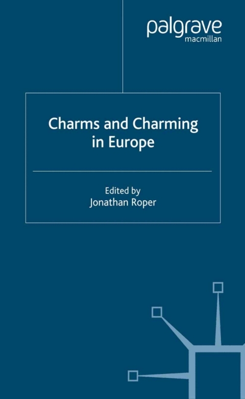Cover image for book Charms and Charming in Europe