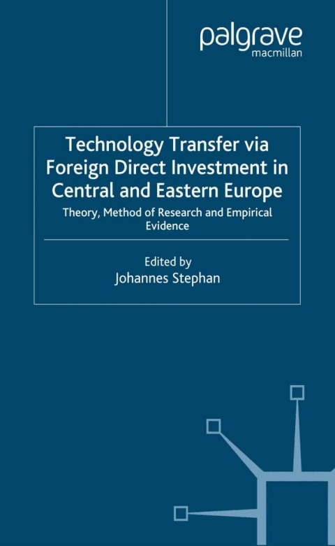Cover image for book Technology Transfer via Foreign Direct Investment in Central and Eastern Europe