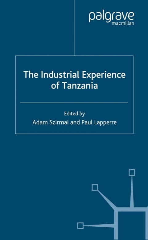 Cover image for book The Industrial Experience of Tanzania