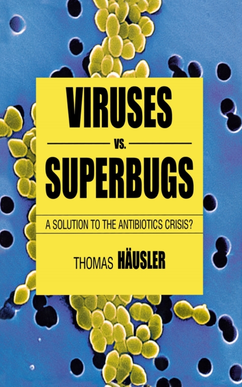 Cover image for book Viruses Vs. Superbugs