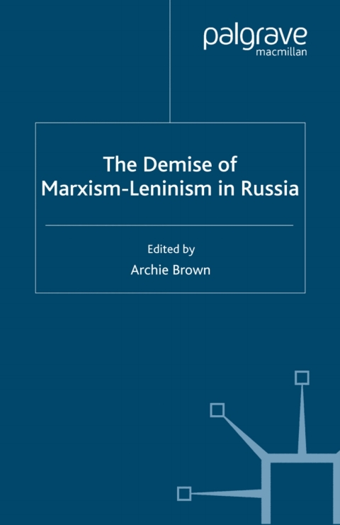 Cover image for book The Demise of Marxism-Leninism in Russia
