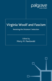 Cover image: Virginia Woolf and Fascism 9780333801154