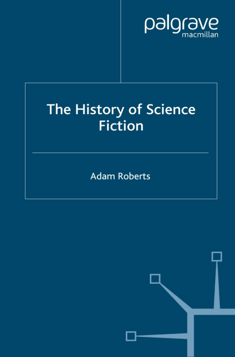 Cover image for book The History of Science Fiction