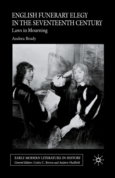 Cover image for book English Funerary Elegy in the Seventeenth Century