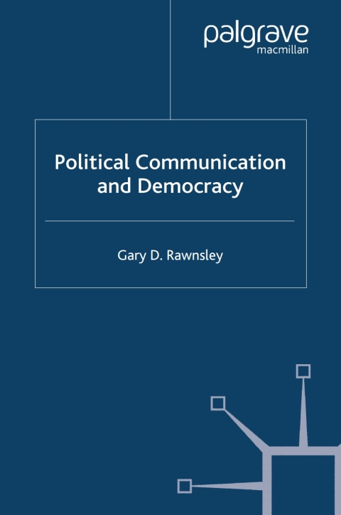 Cover image for book Political Communication and Democracy