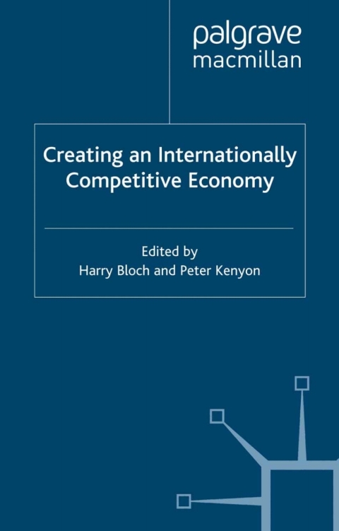Cover image for book Creating an Internationally Competitive Economy