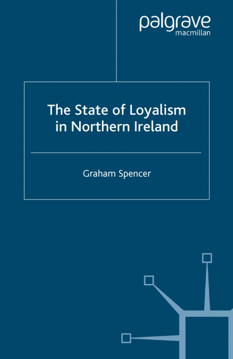 Cover image for book The State of Loyalism in Northern Ireland
