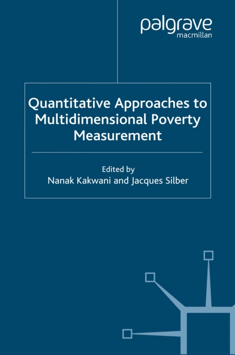 Cover image for book Quantitative Approaches to Multidimensional Poverty Measurement