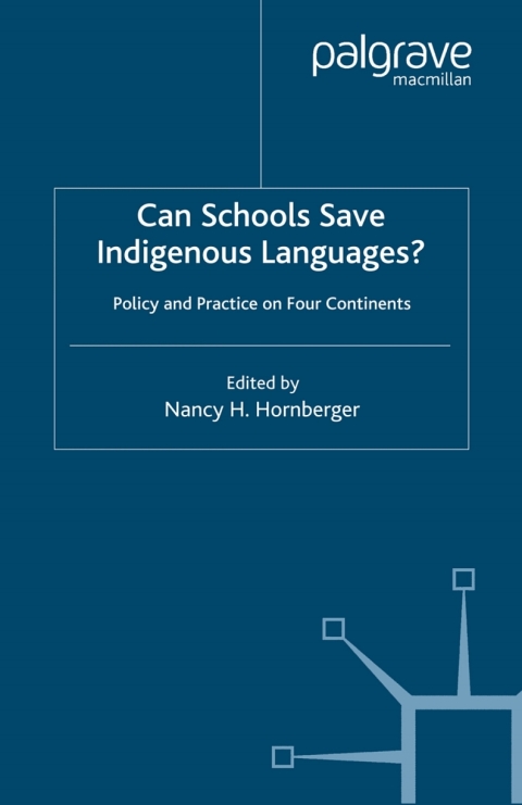 Cover image for book Can Schools Save Indigenous Languages?