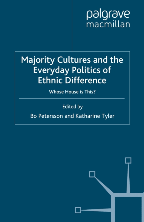 Cover image for book Majority Cultures and the Everyday Politics of Ethnic Difference