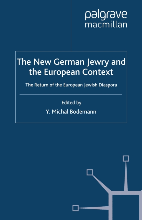 Cover image for book The New German Jewry and the European Context