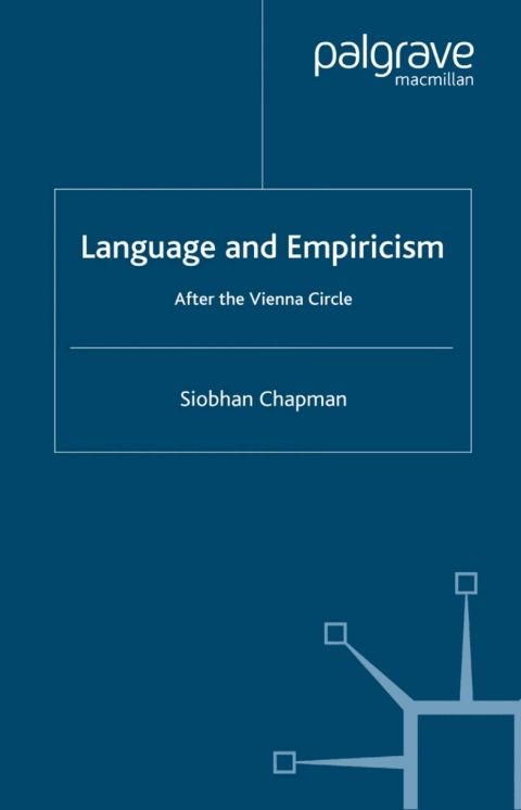 Cover image for book Language and Empiricism - After the Vienna Circle