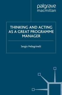 Cover image: Thinking and Acting as a Great Programme Manager 9780230525283