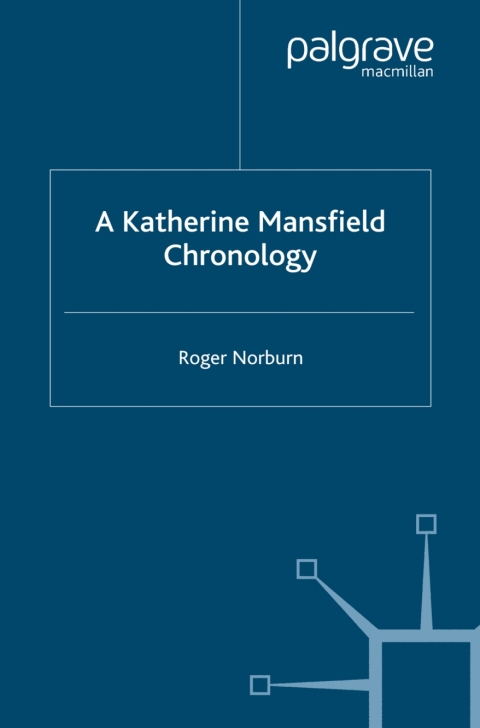 Cover image for book A Katherine Mansfield Chronology