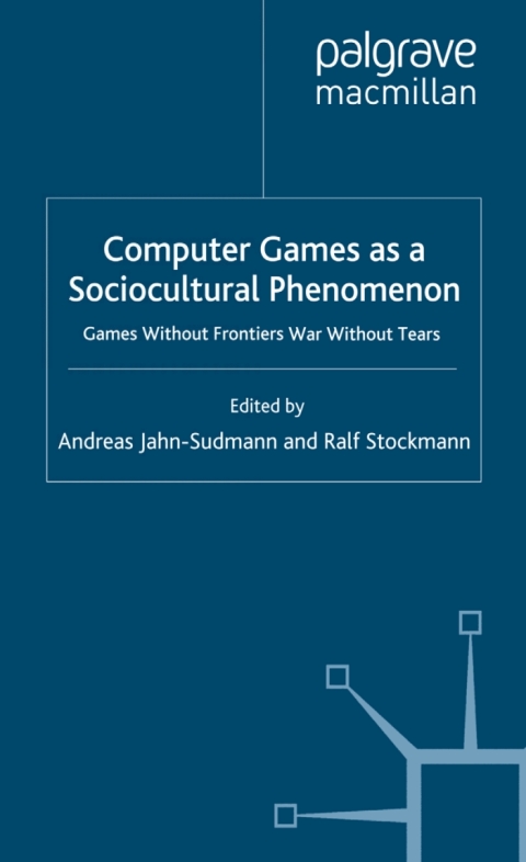 Cover image for book Computer Games as a Sociocultural Phenomenon
