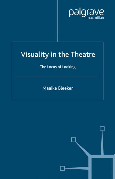 Cover image for book Visuality in the Theatre