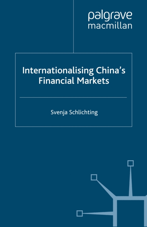 Cover image for book Internationalising China's Financial Markets