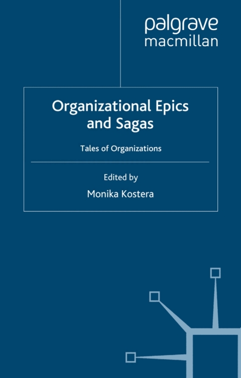 Cover image for book Organizational Epics and Sagas