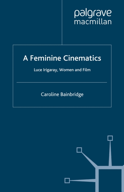Cover image for book A Feminine Cinematics