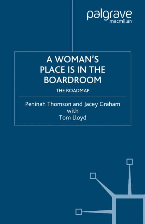 A Womanâs Place is in the Boardroom 