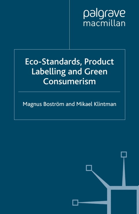 Cover image for book Eco-Standards, Product Labelling and Green Consumerism