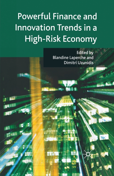 Cover image for book Powerful Finance and Innovation Trends in a High-Risk Economy