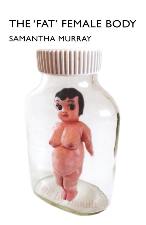 Cover image for book The 'Fat' Female Body