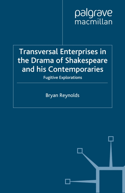 Cover image for book Transversal Enterprises in the Drama of Shakespeare and his Contemporaries