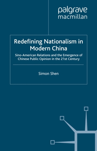 Redefining Nationalism in Modern China