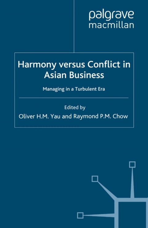 Cover image for book Harmony Versus Conflict in Asian Business