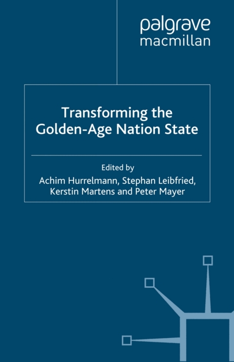Cover image for book Transforming the Golden-Age Nation State
