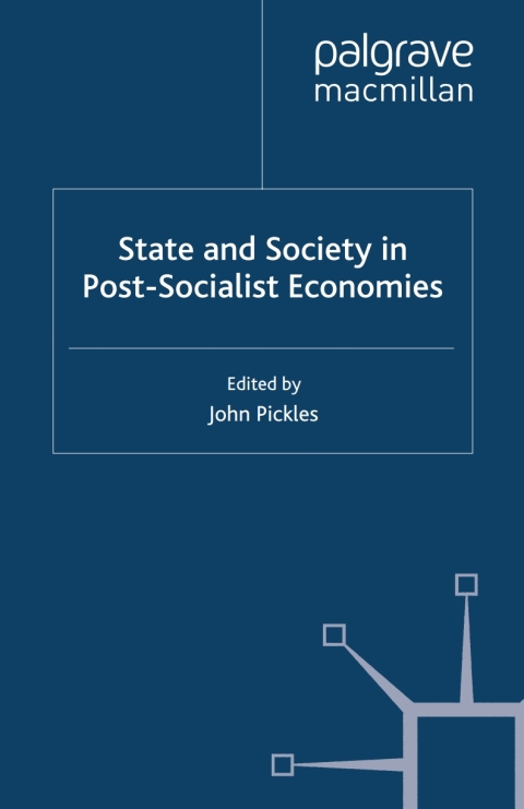 Cover image for book State and Society in Post-Socialist Economies