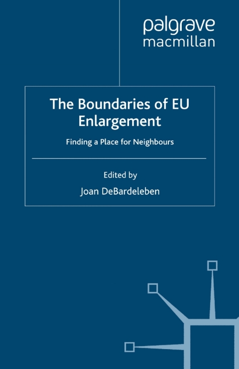 Cover image for book The Boundaries of EU Enlargement