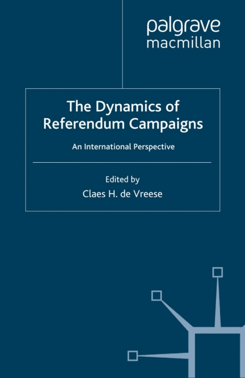 Cover image for book The Dynamics of Referendum Campaigns