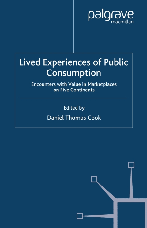 Cover image for book Lived Experiences of Public Consumption