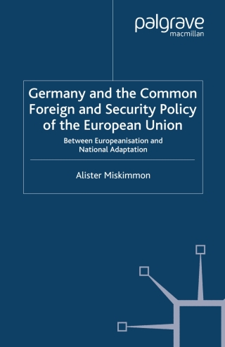 Germany and the Common Foreign and Security Policy of the European Union