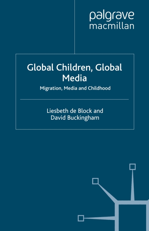 Cover image for book Global Children, Global Media