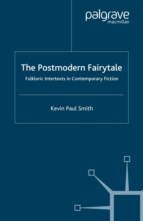 The Postmodern Fairytale 