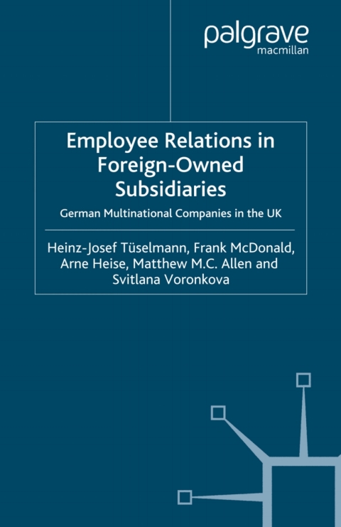 Cover image for book Employee Relations in Foreign-Owned Subsidiaries
