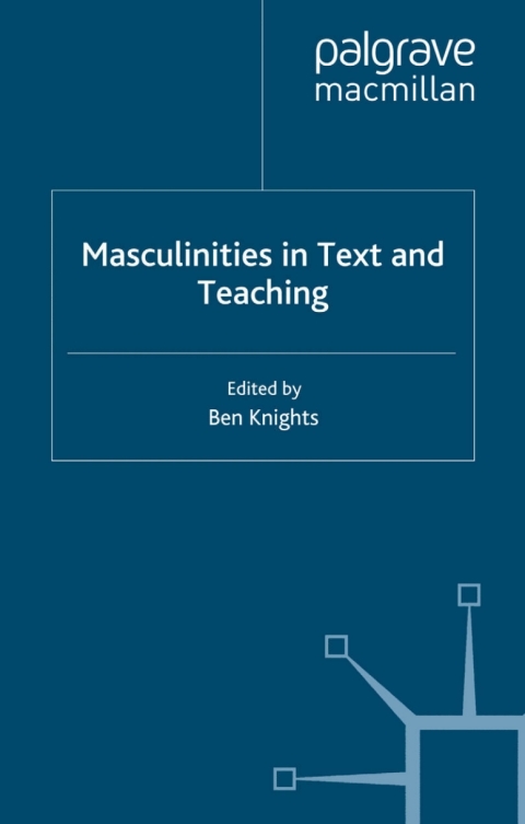 Cover image for book Masculinities in Text and Teaching