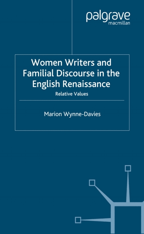Cover image for book Women Writers and Familial Discourse in the English Renaissance