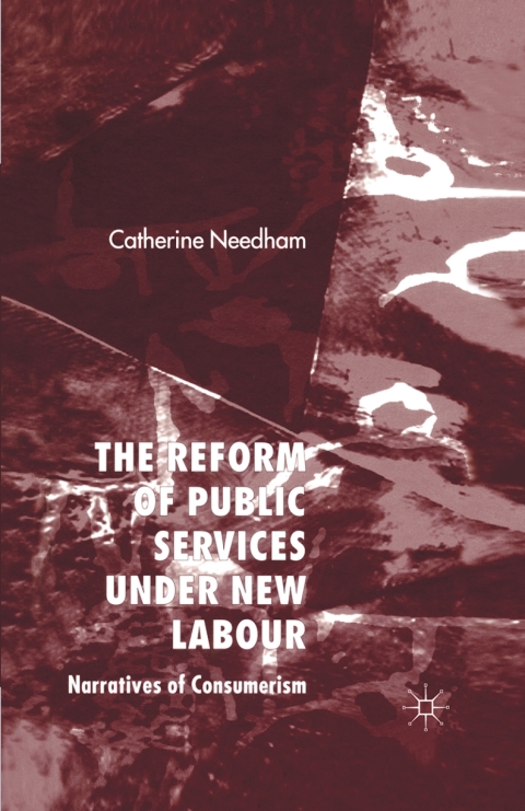 Cover image for book The Reform of Public Services Under New Labour