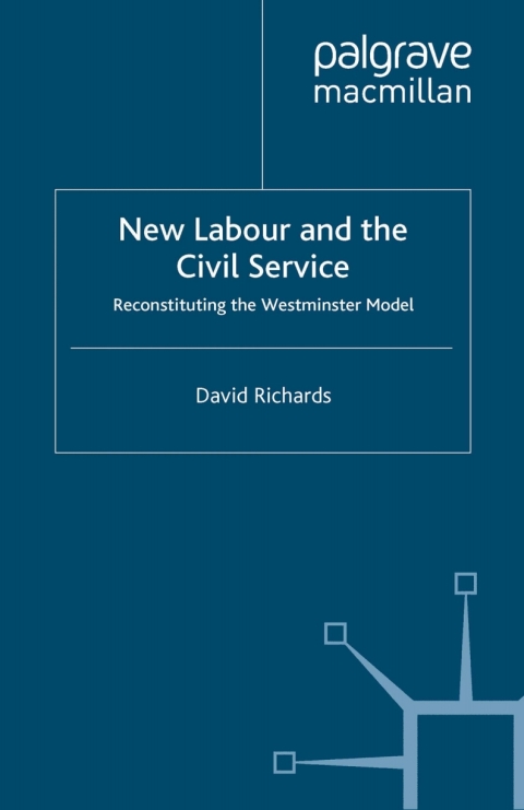 Cover image for book New Labour and the Civil Service