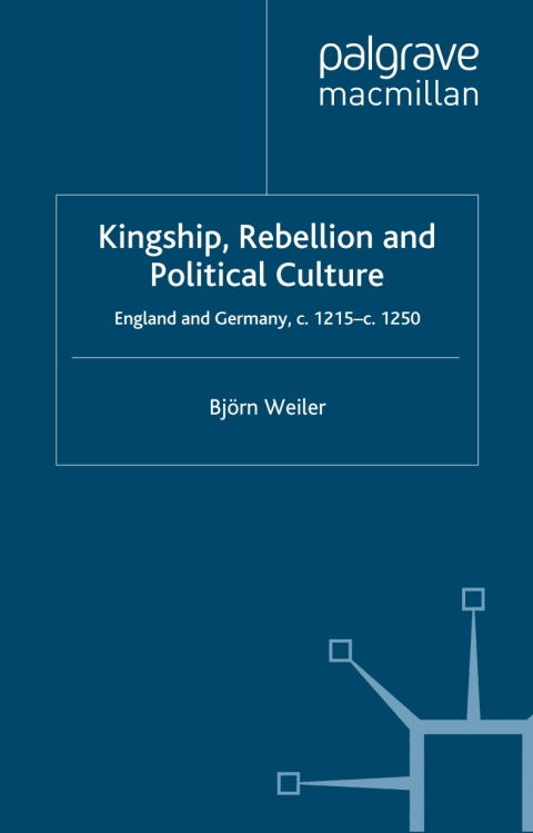 Cover image for book Kingship, Rebellion and Political Culture