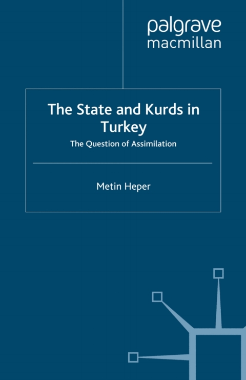 Cover image for book The State and Kurds in Turkey