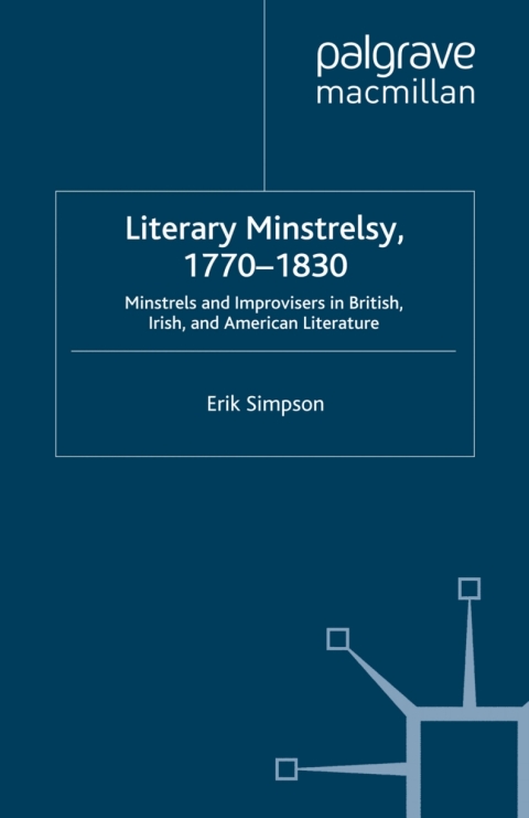 Cover image for book Literary Minstrelsy, 1770-1830
