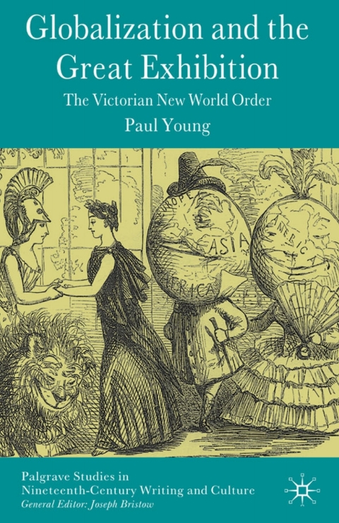 Cover image for book Globalization and the Great Exhibition